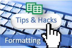 Excel Formatting Shortcuts & Hacks